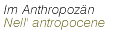 im anthropozän
